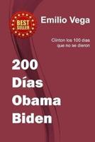 200 Dias Obama Biden: Clinton los 100 dias que no se dieron