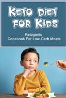 Keto Diet For Kids