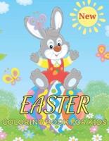 New Easter Coloring Book For Kids: Coloring Book for Kids Ages 8-12 Beautiful Spring Flowers, Adorable Easter Bunnies, and Easter Egg and More! and Coloring Book for Easter Lover