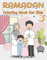Ramadan Coloring Book For Kids: A Fun & Educational Coloring Book For Little Muslim kids with 50 Amazing Coloring Pages to Color, Ages 4-8
