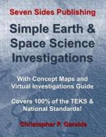 Simple Earth and Space Science Investigations: With Concept Maps and Virtual Investigations Guide