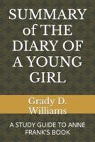 SUMMARY of THE DIARY OF A YOUNG GIRL