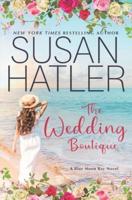 The Wedding Boutique: A Sweet Small Town Romance