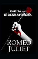 Romeo and Juliet by William Shakespeare (illustrated edition)
