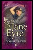 Charlotte Bronte  Jane Eyre (illustrated edition)