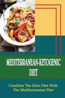Mediterranean-Ketogenic Diet