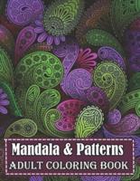 Mandala & Patterns Adult Coloring Book