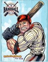 Baseball Coloring Book For Kids And Adults