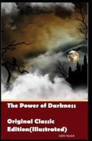 The Power of Darkness-Original Classic Edition(Illustrated)