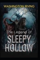 The Legend of Sleepy Hollow by Washington Irving(illustrated Edition)