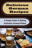 Delicious German Recipes