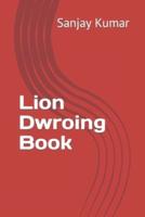 Lion Dwroing Book