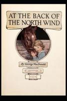 At the Back of the North Wind Illustrated Edition