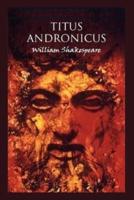 Titus Andronicus : Illustrated