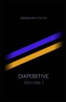 Diapositive - Volume 1