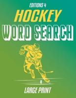 Hockey Word Search Large Print For Adults And Teens: EDITION 4