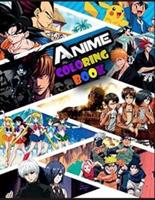 Anime coloring book: Lots Of Pictures Of Anime Characters For You To Freely Color And Enjoy In Hours