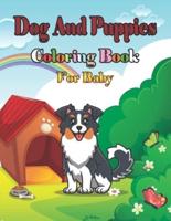 Dog And Puppies Coloring Book For Baby