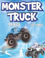 Monster Truck Malbuch für Kinder: Das große Monster Truck Ausmalbuch für  Mädchen jungen - Monstertruck Malbuch für Kinder mit vielen tollen Motiven