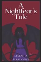 A Nightfear's Tale