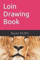 Loin Drawing Book