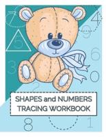 Shapes and Numbers Tracing Workbook: Practice for Kids with Pen Control, Line Tracing, Shapes Tracing and Number Tracing