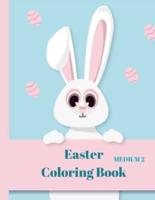 EASTER COLORING BOOK: 40+ PAGES OF UNIQUE MODELS, MEDIUM VERSION 8.5x11"
