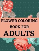 Flower Coloring Book For Adults