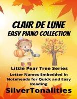 Clair de Lune Easy Piano Collection Little Pear Tree Series