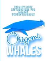 Step-by-step Instructions For Making Understandable Origami Whales