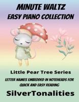 Minute Waltz Easy Piano Collection Little Pear Tree Series
