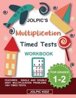 Jolpic's Multiplication Timed Tests Workbook for Grades 1-2