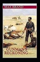 Gunman's Reckoning Illustrated