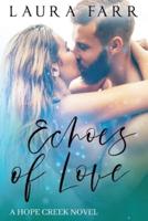 Echoes of Love: Hope Creek Book 2