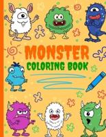 Monster Coloring Book: Kids Coloring Book, Monster Book First Coloring Book