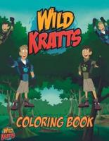Wild Kratts Coloring Book: An Amazing Wild Kratts Book For Fans Of Wild Kratts With Beautiful Illustrations Premium Quality, Wild Kratts Books