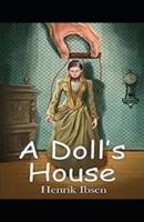 A DOLL'S HOUSE by Henrik Ibsen Annotated edition