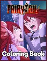 Fairy Tail: Japanese Anime Manga Coloring Book For Relieving Stress & Relaxation
