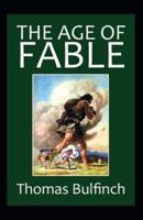 Age of Fable (illustrated edition)