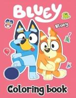 Blụey's Coloring Book: Amazing Blụey's Colouring Book for Kids with High-Quality Coloring Pages, Perfect Gift for Kids