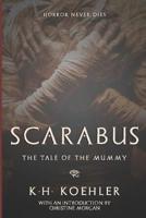 Scarabus: The Tale of the Mummy