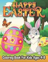 Happy Easter Coloring Book For Kids Ages 4-8: Easter Coloring Book For Kids And Toddlers   Easter Coloring Book   Christian Coloring Books For Kids Ages 4-8   Bunnies Coloring Book   Black Edition.