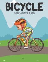 Bicycle Kids Coloring Book: A Lot of Relaxing and Beautiful Coloring Book for Kids with Bicycle Illustrations Designs