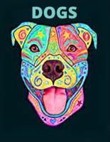 Dogs coloring book:  Puppy Coloring Book for Children Who Love Dogs