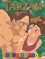 Tarzan Coloring Book: Great Coloring Awesome Gift for Kids - Birthday Gift for Son Daughter