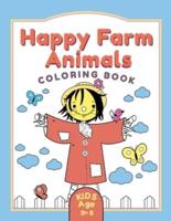 Happy Farm Animals Coloring Book For Kids Ages 3_8: A Charm Country Scenes and Beautiful Farm Animals Easter Genome For Children And Toddlers