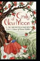 Emily of New Moon by Lucy Maud Montgomery(Original Illustrated Edition)