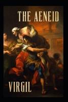 The Aeneid of Virgil (I-VI)(illustrated Edition)