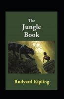 The Jungle Book by Rudyard Kipling (illustrated edition)
