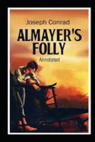 Almayer's Folly Annotated